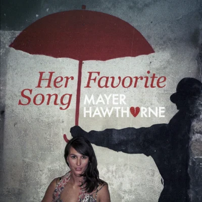 Her Favorite Song 專輯 Mayer Hawthorne