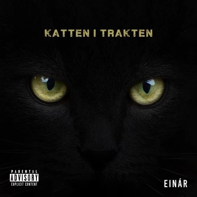 Katten i trakten 專輯 Haval/Abidaz/Einar