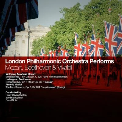 London Philharmonic Orchestra Performs Mozart, Beethoven & Vivaldi 專輯 Wolfgang Amadeus Mozart