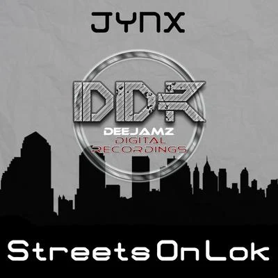 JYNXGettoblaster Streets On Lok