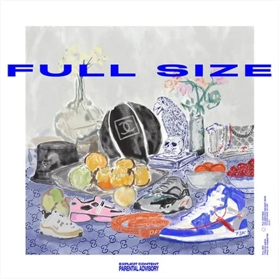 Full Size 專輯 Fyre./Trinidad James