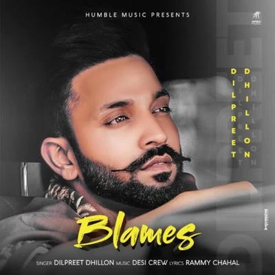 Blames 專輯 Karan Aujla/Dilpreet Dhillon