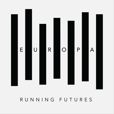 Running Futures 專輯 Europa