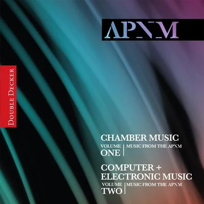 Music from the APNM, Vols. 1 & 2 專輯 The Electric Moog Orchestra/The Eden Electronic Ensemble/Arthur Kreiger/Claude Denjean/Joel Gressel