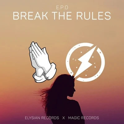 Break The Rules 專輯 E.P.O