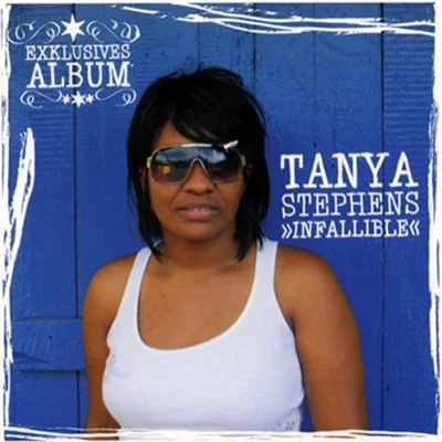 Infallible 專輯 Tanya Stephens