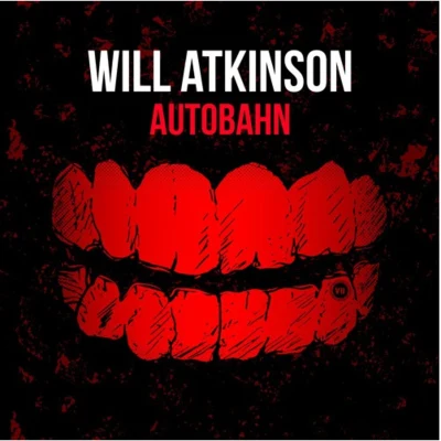 Will AtkinsonNick Callaghan Autobahn