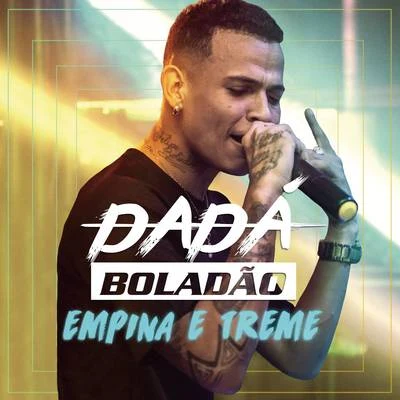 Empina e Treme 专辑 MC Jottapê/Dadá Boladão/MC Kevinho