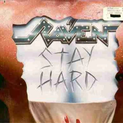 Stay Hard 专辑 Raven