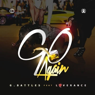 Go Again (feat. LoveRance) - Single 專輯 G. Battles