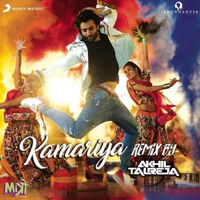 Kamariya (Remix By DJ Akhil Talreja (From "Mitron")) 專輯 Darshan Raval