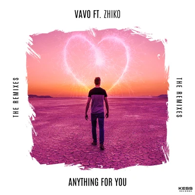 VAVONathan BrumleyOtto Orlandi Anything For You (feat. ZHIKO)