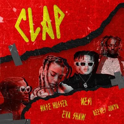 CLAP (with Reeves Junya) 專輯 Nesi