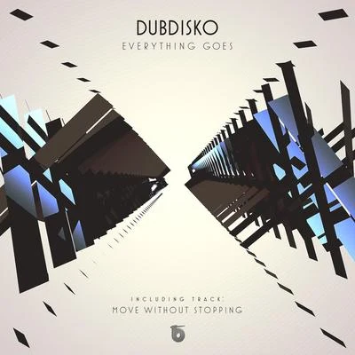 Everything Goes 专辑 Dubdisko