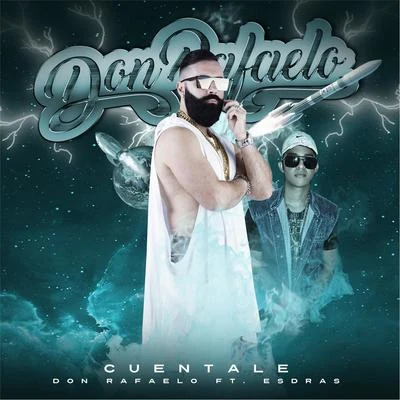 Cuentale 專輯 Ivan Granatino/Vincenzo Bles/Don Rafaelo