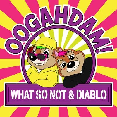 BuoyWhat So Not OOGAHDAM! (Remixes)