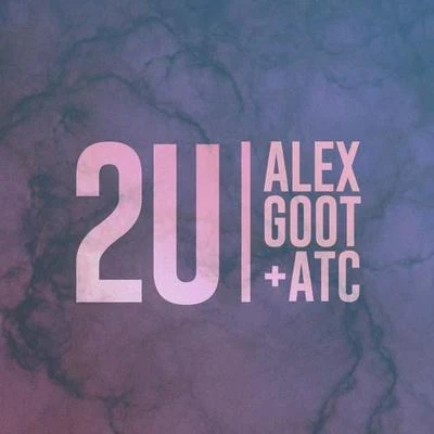 2U 專輯 Alex Goot