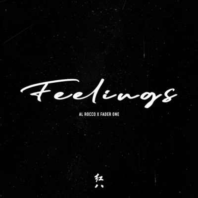 Feelings 專輯 FADER ONE/RED8紅八