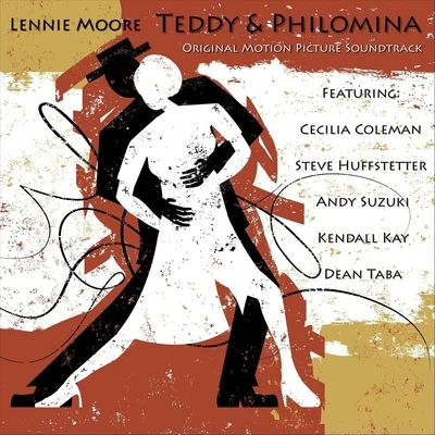 Teddy & Philomina (Original Motion Picture Soundtrack) 專輯 Lennie Moore/Chance Thomas/Tim Larkin/Valve Studio Orchestra/Jeremy Soule