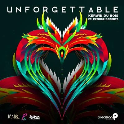 Unforgettable (Trinidad and Tobago Carnival Soca 2016) 专辑 Kerwin Du Bois