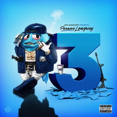 The Blue M&M 3 专辑 PeeWee Longway