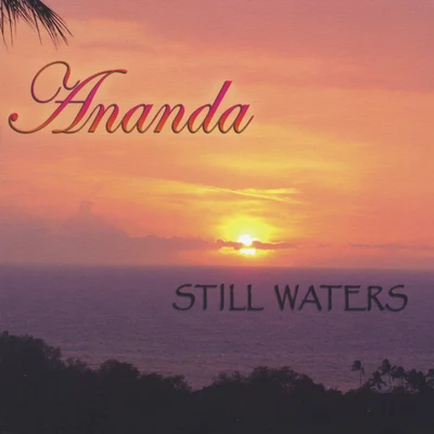 AnandaCraig Pruess Still Waters