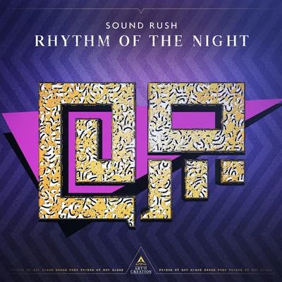 Rhythm Of The Night 專輯 Sound Rush