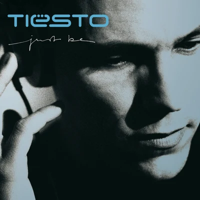 Just Be 專輯 Tiesto