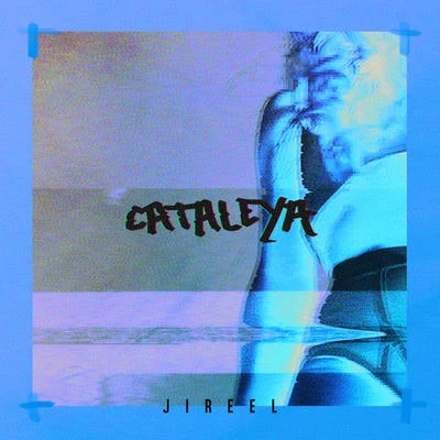 Cataleya 专辑 Jireel/Stress