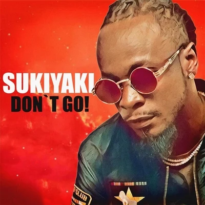 Don't Go 專輯 Meaku/Afrotown/Sukiyaki/Muffius