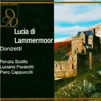 Luciano Pavarotti Lucia Di Lammermoor (Molinari-Pradelli)