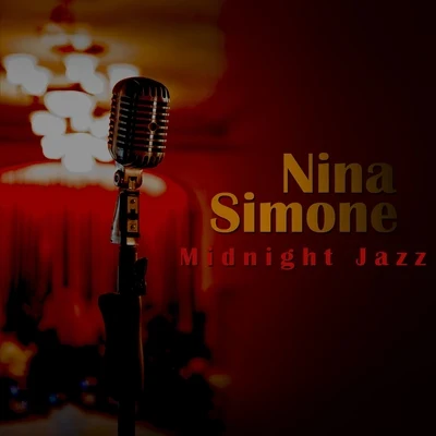 Midnight Jazz 专辑 Nina Simone