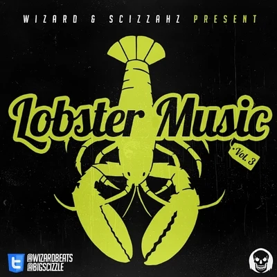 Lobster Music Vol.3 专辑 Flagz/Wizard/Drama B