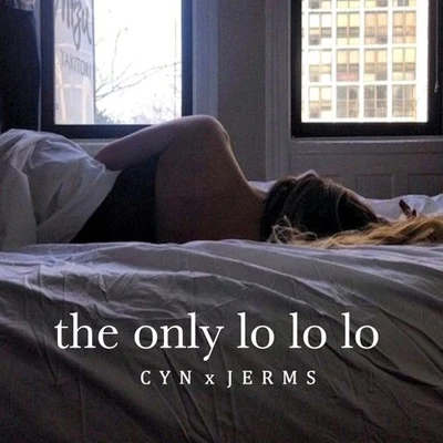 The Only Lo Lo Lo 專輯 CYN/Maya B/FLETCHER/Paris Hilton/Donna Missal