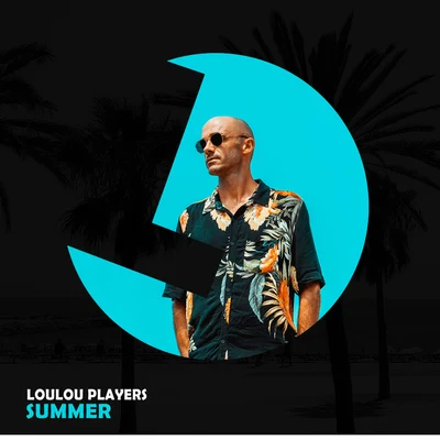 Summer 專輯 Loulou Players/L.O.O.P/Shigaki/F.A.C.S/MISHQA