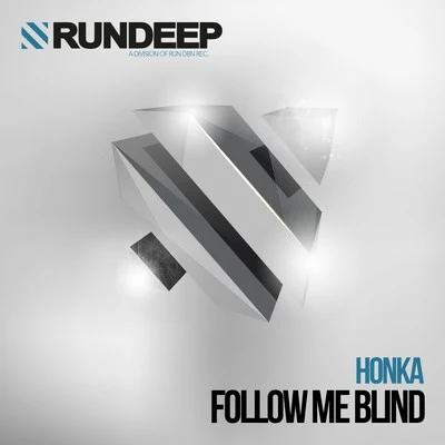 Follow Me Blind 專輯 honka