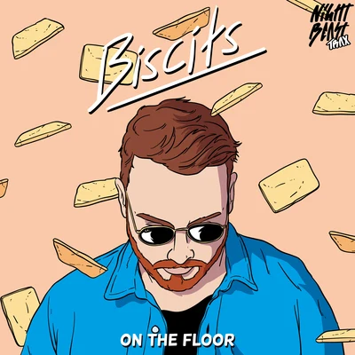 On the Floor 專輯 Biscits/Sonny Fodera/Sarah Kellar