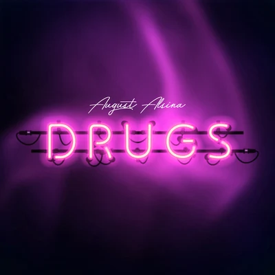 Drugs 專輯 August Alsina