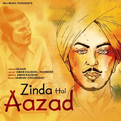 Zinda Hai Azaad 專輯 Sagar