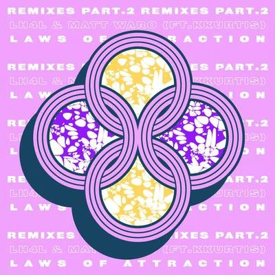 Laws of Attraction (Remixes Part.2) 專輯 DJ Funk/LH4L