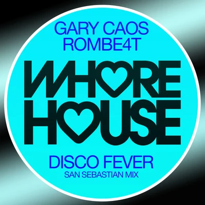 Disco Fever (San Sebastian Mix) 專輯 ROMBE4T/DJ Jose