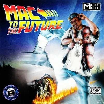 Mac to the Future 專輯 Mac Mall