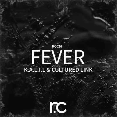 Fever 专辑 K.A.L.I.L.