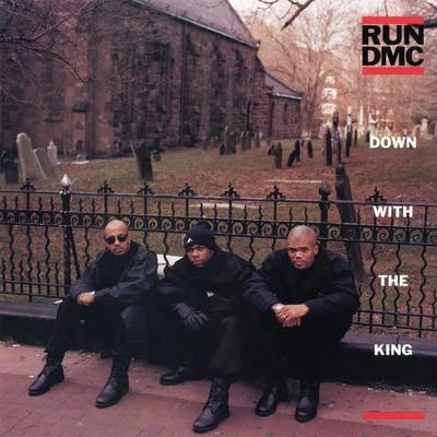 Run-D.M.C. Down with the King EP