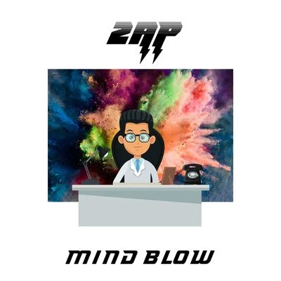 Mind Blow 專輯 PH/ZAP