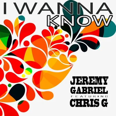 I Wanna Know 專輯 Chris G/Big Tone/Frankie Smallz