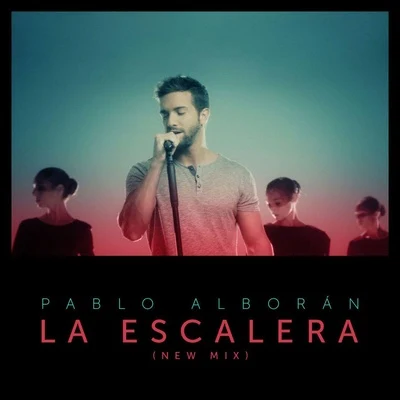 La escalera (New Mix) 專輯 Pablo Alboran