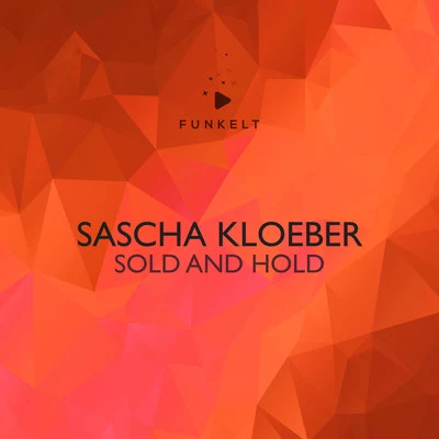 Sold and Hold 專輯 Sascha Kloeber