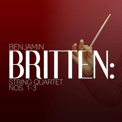 Chamber Choir HymniaFlemming WindekildeBenjamin Britten Benjamin Britten: String Quartet Nos. 1-3