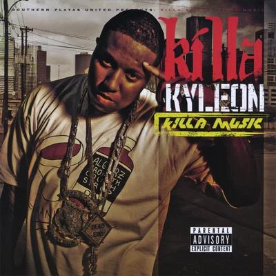 Killa Music 专辑 Killa Kyleon/Anthony Danza